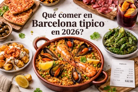 Qué comer en Barcelona 2026? Platos, precios y lugares